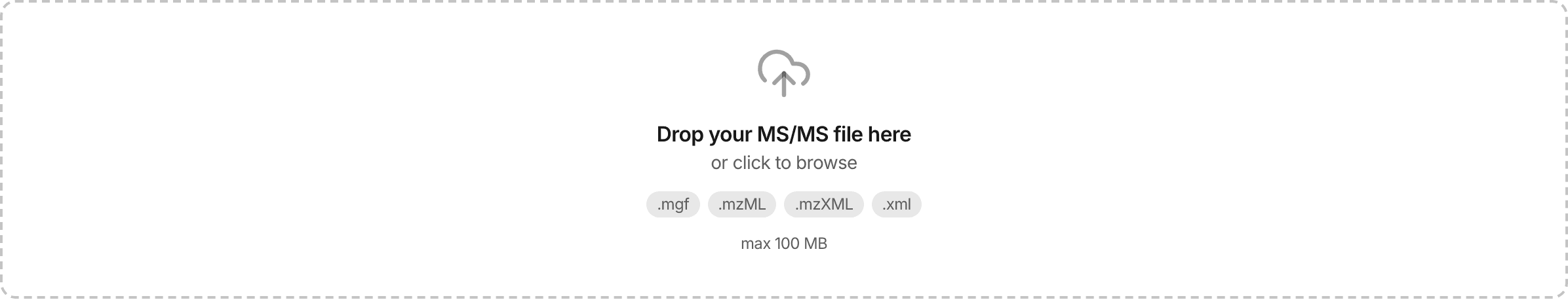 The upload tile: a dashed drop target reading 'Drop your MS/MS file here', with the accepted file extensions listed beneath it.